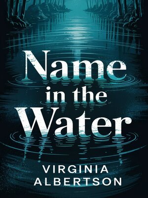 cover image of Name in the Water
